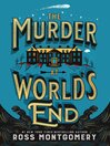The Murder at World's End